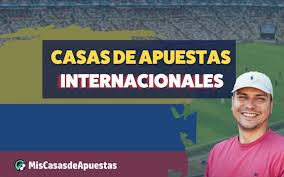 Las mejores casas de apuestas internacionales en línea